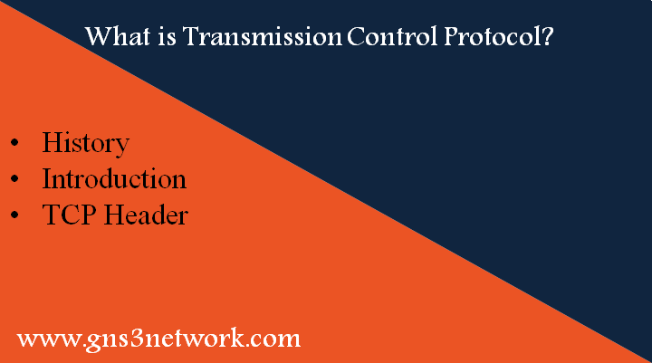 TCP | Transmission Control Protocol - Explained in detail - 2023